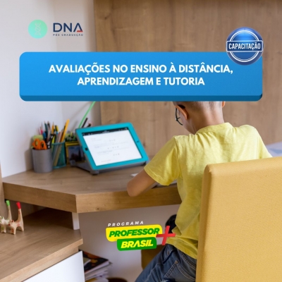 Avaliações no Ensino à Distância, Aprendizagem e Tutoria