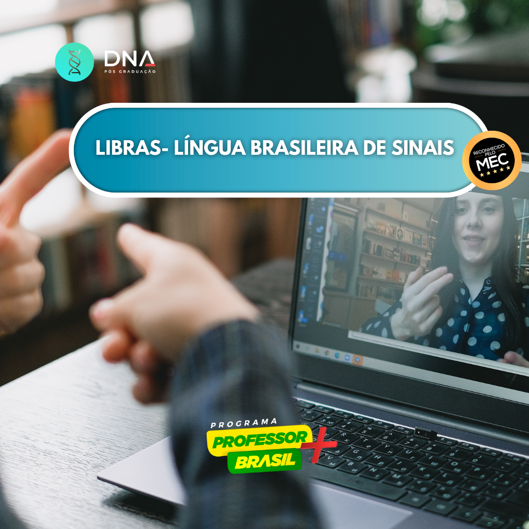 Libras- Língua Brasileira de Sinais