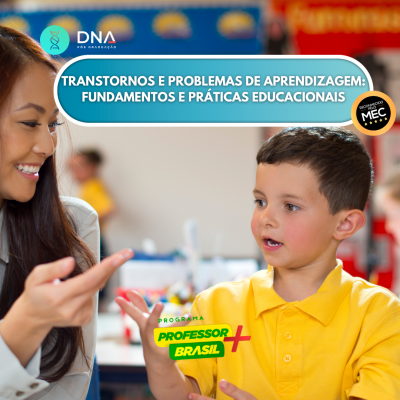 Transtornos e Problemas de Aprendizagem: Fundamentos e Práticas Educacionais